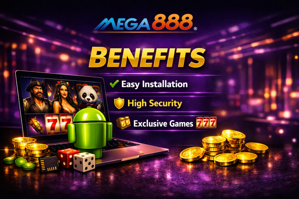 Mega888 Benefits